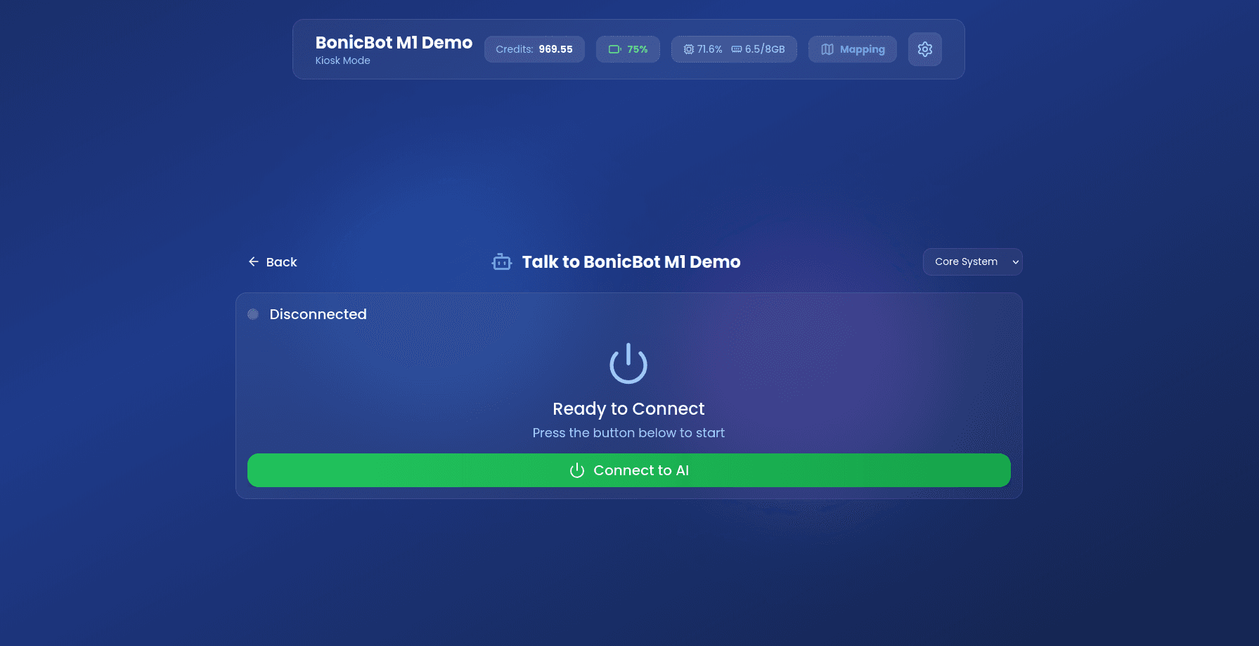 Core System - Ready to Connect